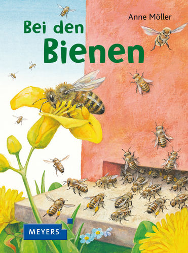 Bei den Bienen - Meyers Mini-Sachbilderbuch