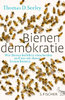 Bienendemokratie - Hardcover