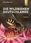 Die Wildbienen Deutschlands - Paul Westrich, 2. Auflage
