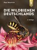 Die Wildbienen Deutschlands - Paul Westrich, 2. Auflage