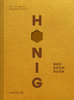 Honig - Das Koch Buch
